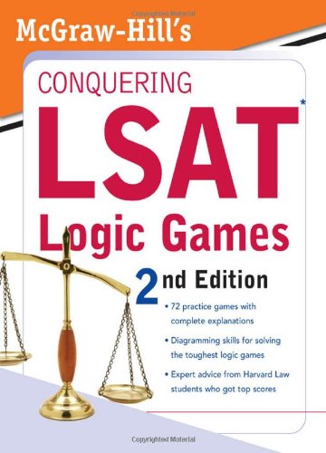 Mcgrawhills Conquering Lsat Logic Games 2nd Edition Curvebreakers