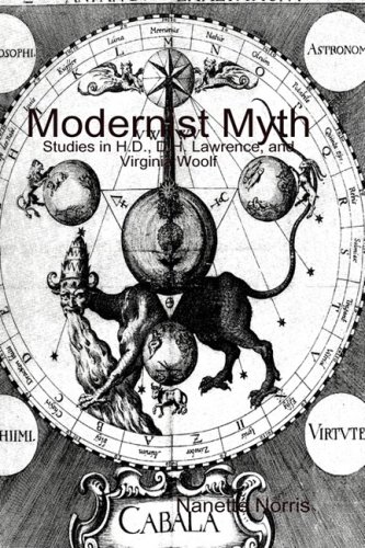 Modernist Myth Studies In Hd Dh Lawrence And Virginia Woolf Nanette Norris