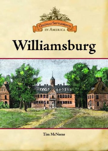 Williamsburg 1st Edition Tim Mcneese