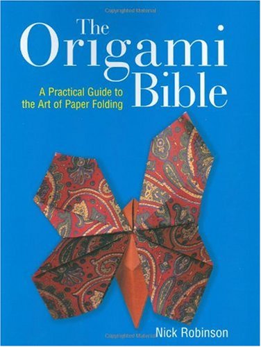 The Origami Bible Nick Robinson David Brill