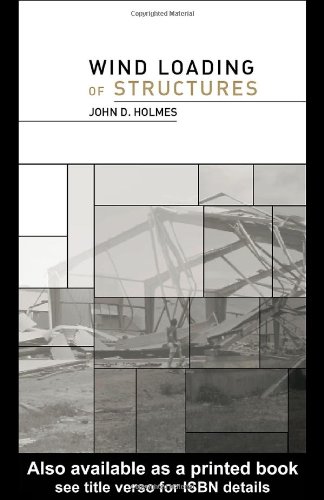 Wind Loading Of Structures 1st Edition John D Holmes
