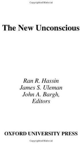 The New Unconscious 1st Edition Ran R Hassin James S Uleman