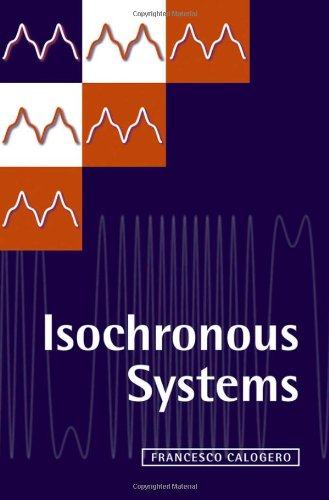 Isochronous Systems Francesco Calogero