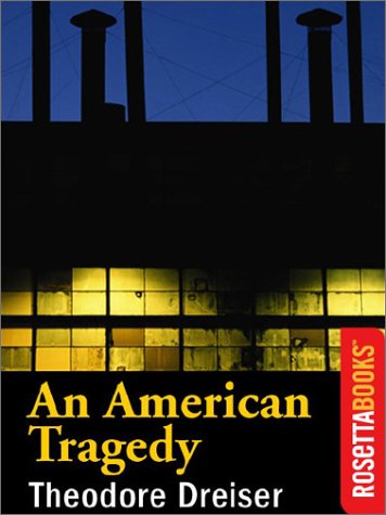 An American Tragedy Theodore Dreiser