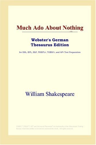 Much Ado About Nothing William Shakespeare