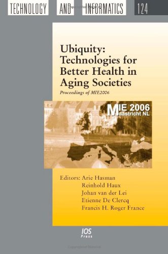 Ubiquity Technologies For Better Health In Aging Societies 1st Edition A Hasman