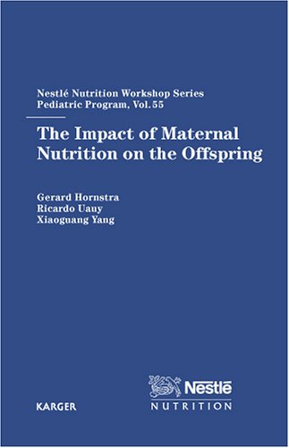 The Impact Of Maternal Nutrition On The Offspring 1st Edition Gerard Hornstra