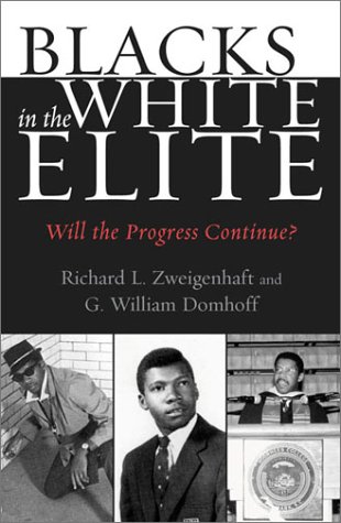 Blacks In The White Elite Will The Progress Continue Richard L Zweigenhaft