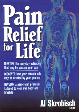 Pain Relief For Life Al Skrobisch