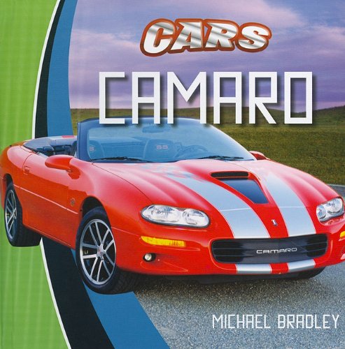 Camaro 1st Edition Michael Bradley
