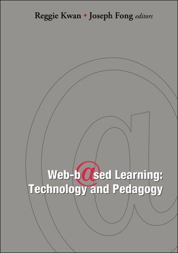 Webbased Learning Technology And Pedagogy Proceedings Of The 4th International Conference International Conference On Webbased Le