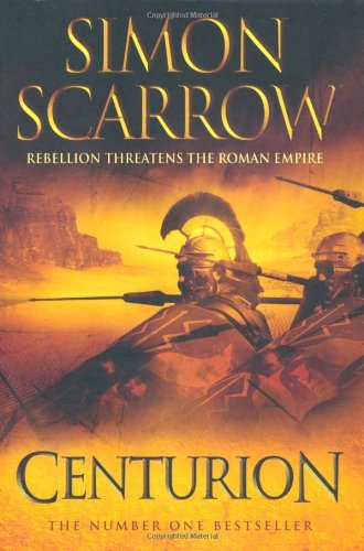 Centurion Eagles Of The Empire 8 Simon Scarrow