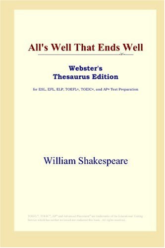 Alls Well That Ends Well Annotated Edition William Shakespeare