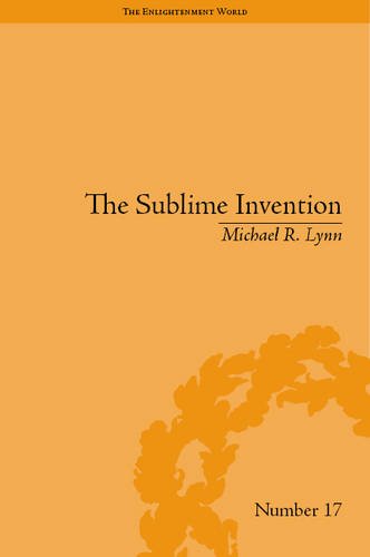 The Sublime Invention Ballooning In Europe 17831820 Michael R Lynn