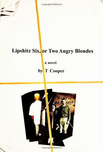 Lipshitz Six Or Two Angry Blondes T Cooper
