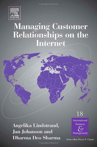 Managing Customer Relationships On The Internet Lindstrand Angelika Lindstrand