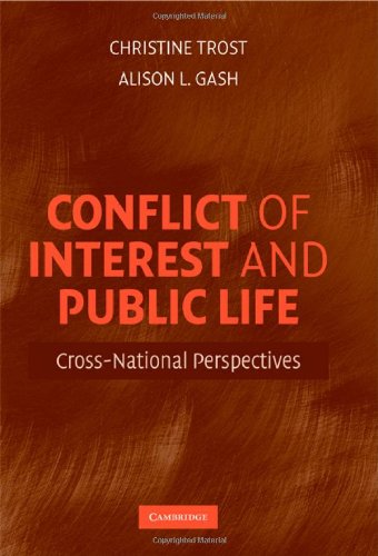 Conflict Of Interest And Public Life Crossnational Perspectives 1st Edition Christine Trost