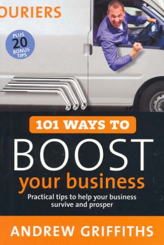 101 Ways To Boost Your Business Andrew Griffiths