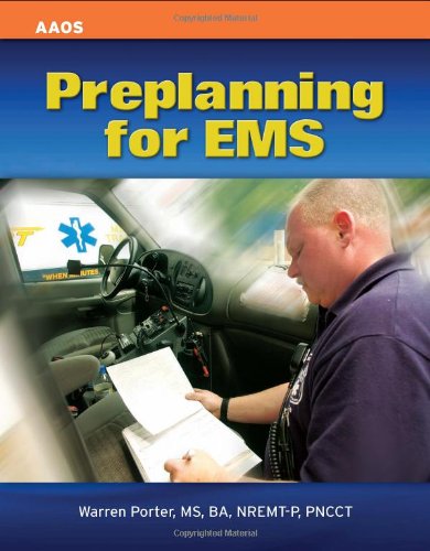 Preplanning For Ems 1st Edition Aaos