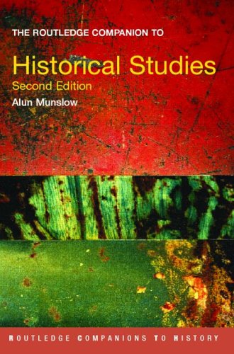 The Routledge Companion To Historical Studies 2nd Edition Alun Munslow