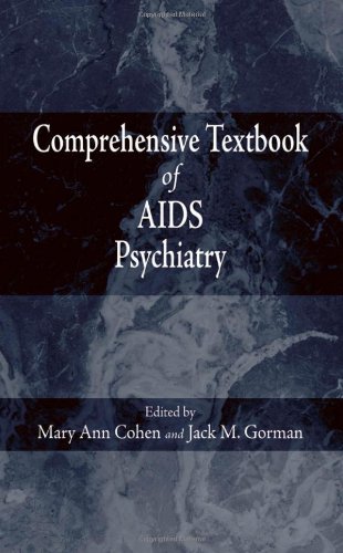 Comprehensive Textbook Of Aids Psychiatry 1st Edition Mary Ann Cohen