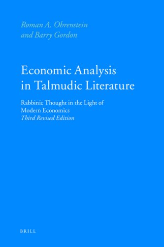 Economic Analysis In Talmudic Literature 3 Revised Roman A Ohrenstein