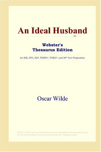 An Ideal Husband Annotated Edition Oscar Wilde