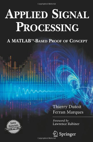Applied Signal Processing A Matlabbased Proof Of Concept 1st Edition Thierry Dutoit