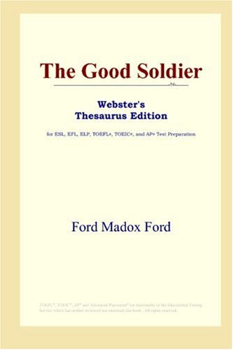 The Good Soldier Annotated Edition Ford Madox Ford