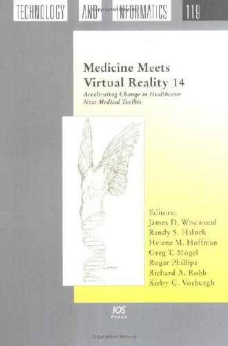 Medicine Meets Virtual Reality 14 Accelerating Change In Healthcare Next Medical Toolkit 1st Edition Rs Haluck