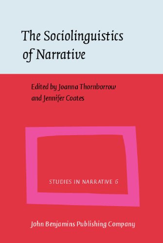 The Sociolinguistics Of Narrative Ulla Connor Thomas A Upton