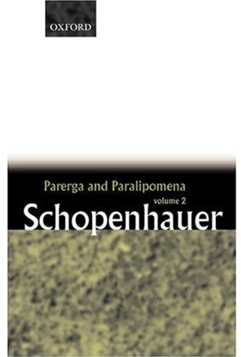 Parerga And Paralipomena Short Philosophical Essays Arthur Schopenhauer