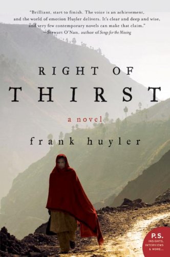 Right Of Thirst A Novel 1 Original Frank Huyler