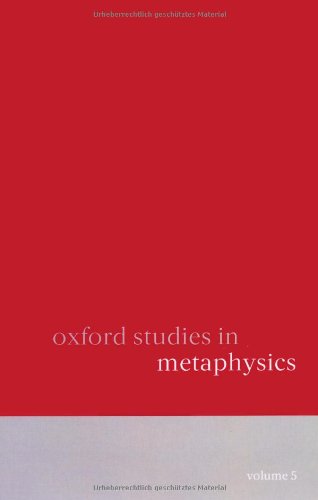 Oxford Studies In Metaphysics Vol5 Dean Zimmerman Editor