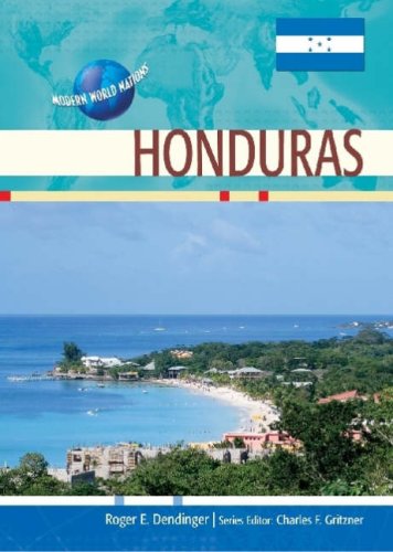 Honduras 1st Edition Roger E Dendinger
