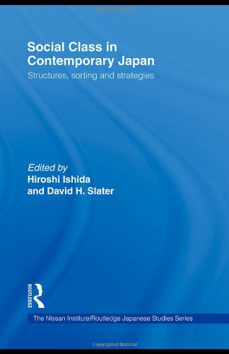 Social Class In Contemporary Japan Structures Sorting And Strategies Hiroshi Ishida
