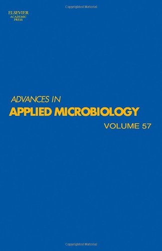 Advances In Applied Microbiology Vol 57 1st Allen I Laskin