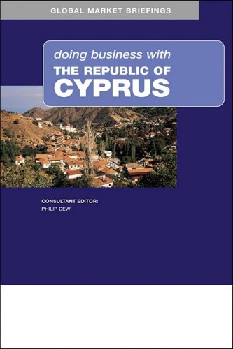 Doing Business With The Republic Of Cyprus Revised Phillip Dew