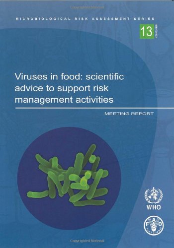 Viruses In Food Scientific Advice To Support Risk Management Activities World Health Organization