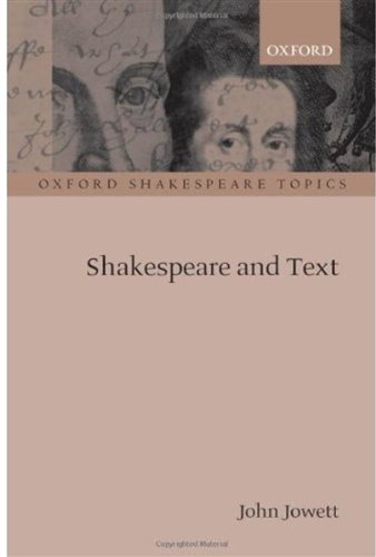 Shakespeare And Text First Edition John Jowett