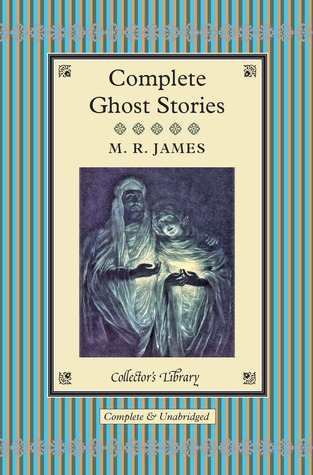 Complete Ghost Stories Collectors Library New Ed Montague Rhodes James