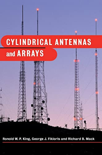 Cylindrical Antennas And Arrays Second Edition 2nd Edition Ronold W P King