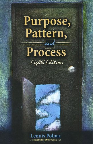 Purpose Pattern And Process 8th Lennis Polnac