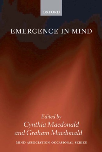 Emergence In Mind Mind Association Occasional Series Cynthia Macdonald