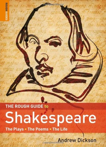 The Rough Guide To Shakespeare 2 Rough Guide Reference 2nd Edition Andrew Dickson