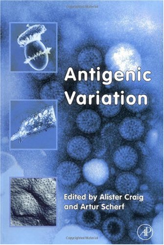 Antigenic Variation 1st Edition Alister G Craig Artur Scherf