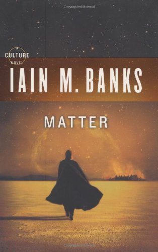 Matter Iain M Banks