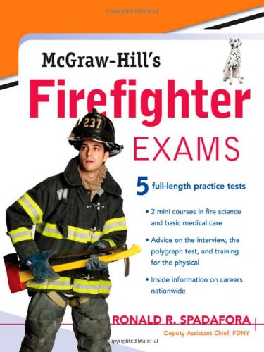 Mcgrawhills Firefighter Exams 1st Edition Ronald Spadafora