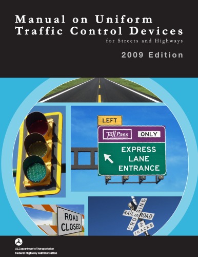 Manual On Uniform Traffic Control Devices 2009 Lslf Federal Highway Administration