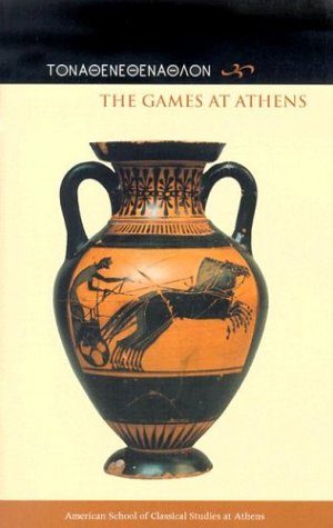 The Games At Athens Agora Picture Book 25 Volume Xxv Neils Jenifer